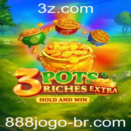 Descubra o Empolgante Jogo 3potsExtra: Regras e Estratégias