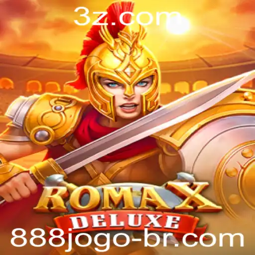 Descubra RomaXDeluxe: O Fascinante Mundo de 888jogo